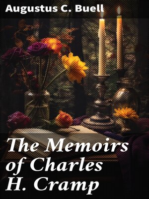cover image of The Memoirs of Charles H. Cramp